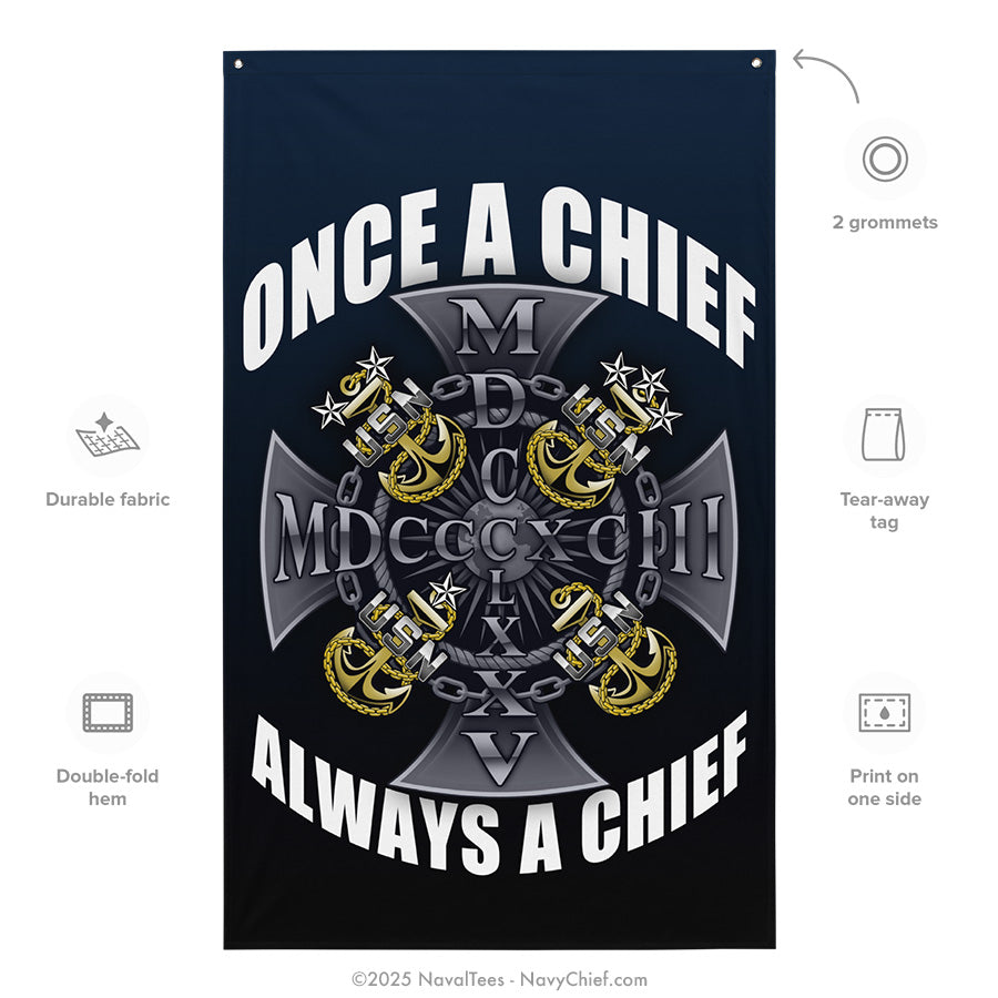 "Once A Chief" Flag | 55" x 34"
