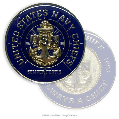 "Once a Chief, Always a Chief" Challenge Coin