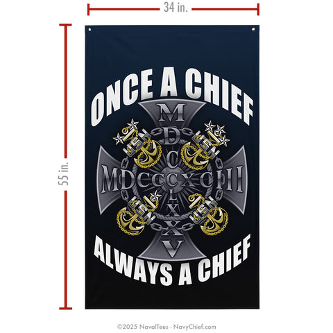 "Once A Chief" Flag | 55" x 34"