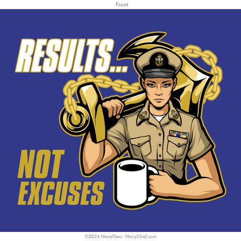 "Results. Not Excuses." Ladies Tee - Indigo