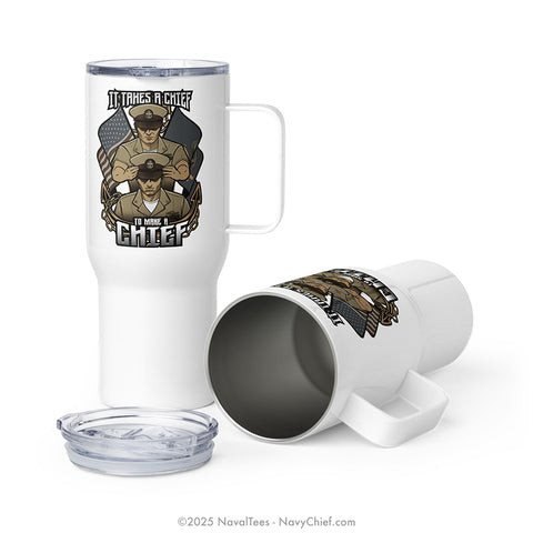 "Takes a Chief" | Travel Mug