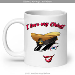 "Love My Chief" | Coffee Mug