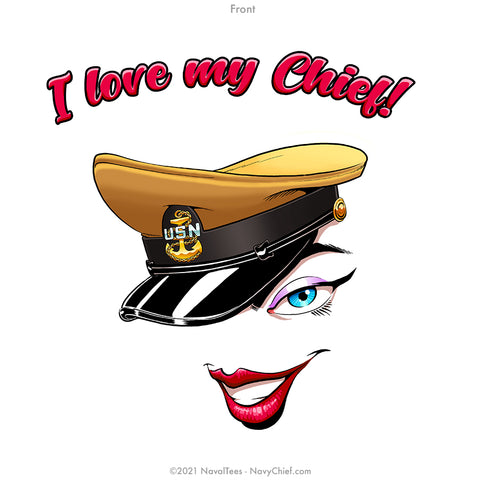 "Love My Chief" Ladies Tee | White