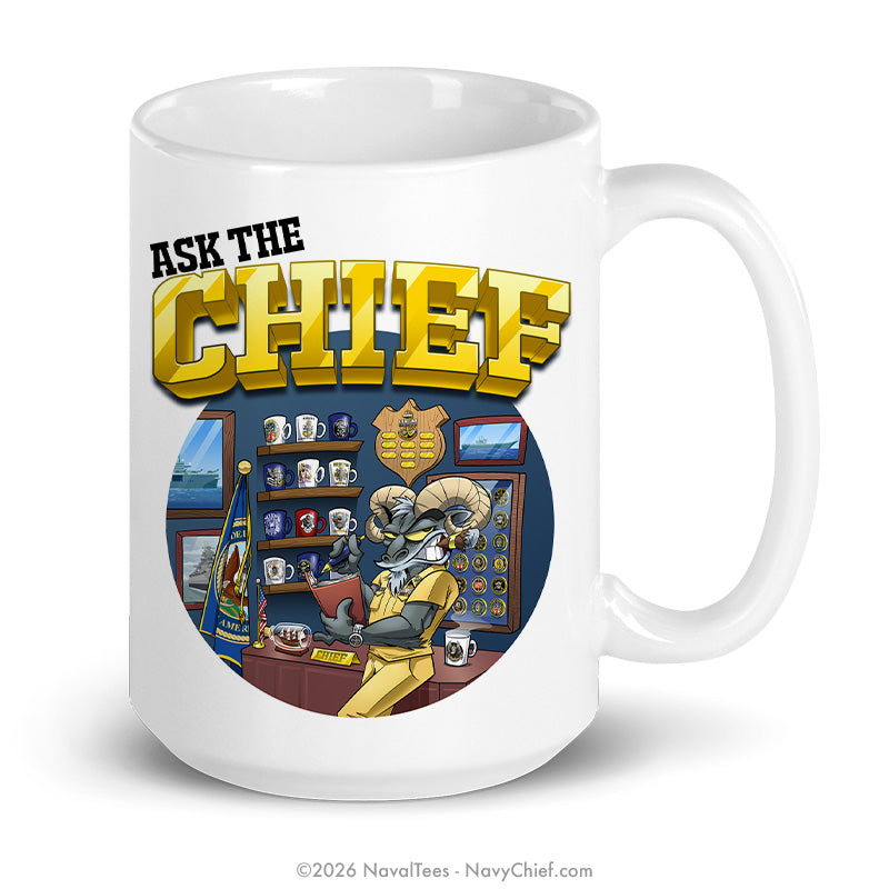 "Ask the Chief" | Coffee Mug
