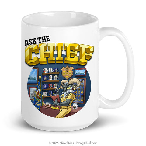 "Ask the Chief" | Coffee Mug