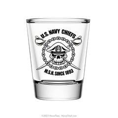 US Navy Chiefs 'MSH Since 1893' - Shot Glass