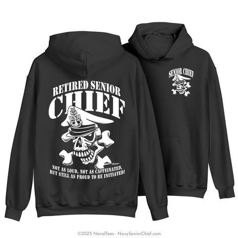 "Retired Senior Chief" Hooded Sweatshirt | Black