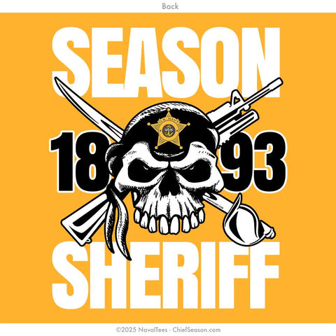 "Season Sheriff" Tee