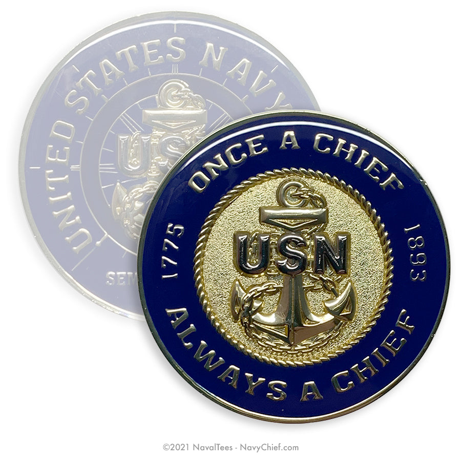 "Once a Chief, Always a Chief" Challenge Coin