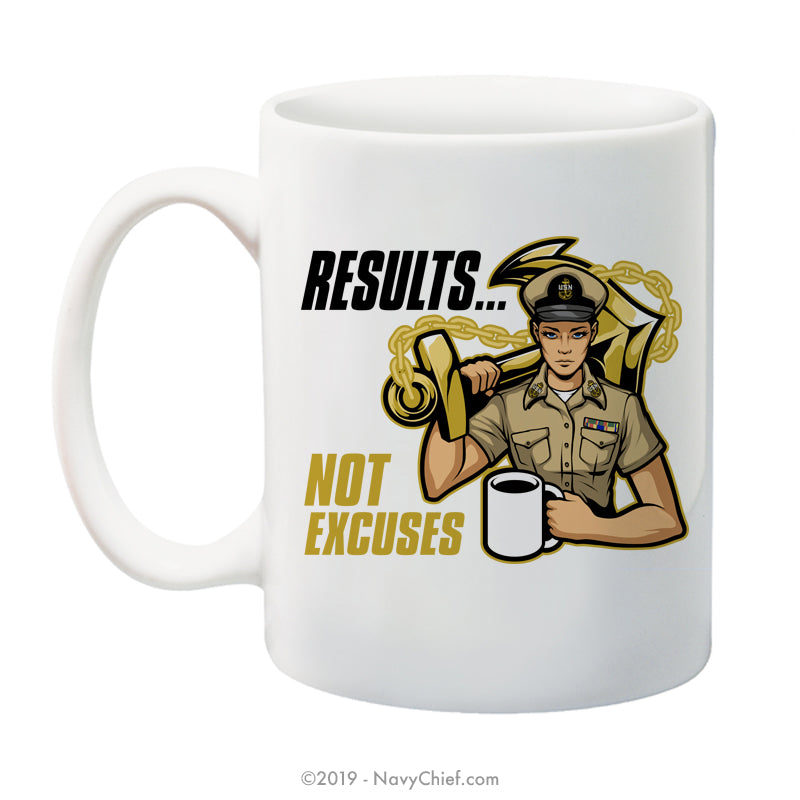 "Results" Female - 15 oz Coffee Mug - NavyChief.com - Navy Pride, Chief Pride.