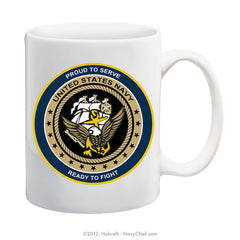 "United States Navy - Proud to Serve, Ready to Fight" 15 oz Coffee Mug - NavyChief.com - Navy Pride, Chief Pride.